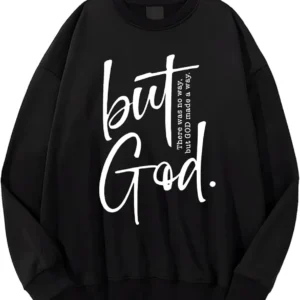 But God Christian Sweatshirt Black